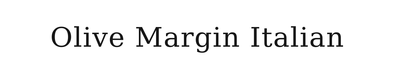Olive Margin Italian